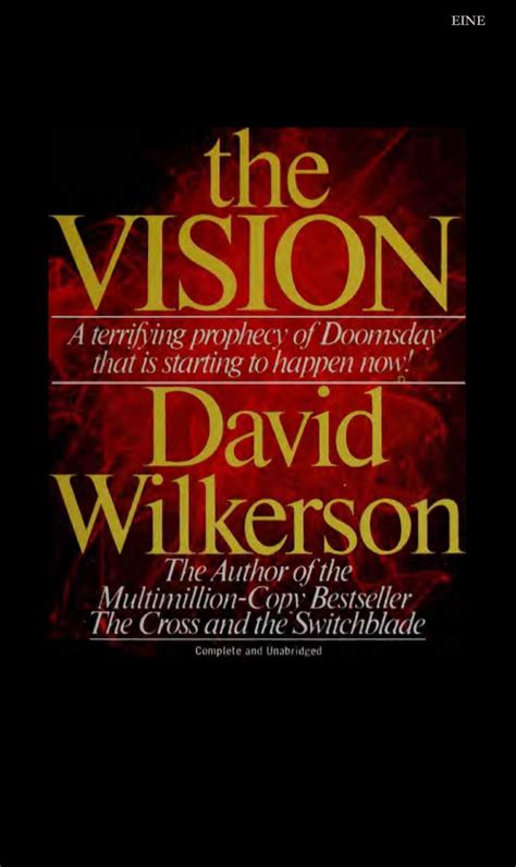 He is survived by his wife, Gwendolyn, who was seriously injured in the accident , and by two daughters and two sons, the latter both Christian ministers. . David wilkerson books pdf free download